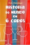 História Do Mundo Em 6 Copos