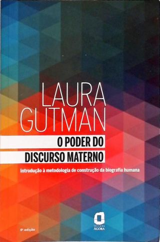 O Poder do Discurso Materno