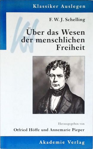 Über das Wesen der Menschlichen Freiheit