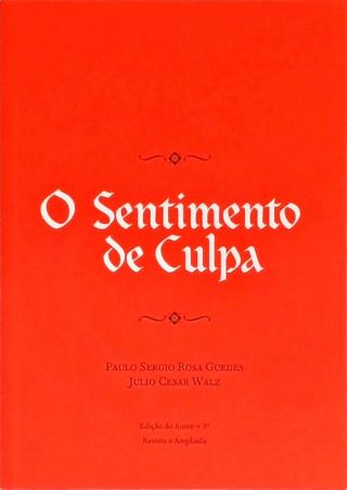 O Sentimento De Culpa