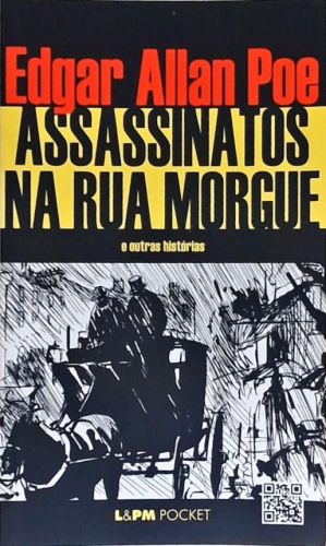 Assassinatos Na Rua Morgue E Outras Histórias