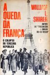 A Queda Da França - Em 3 Volumes