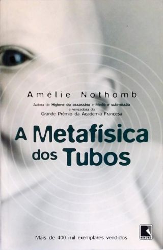 A Metafísica dos Tubos