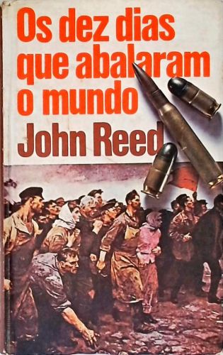 Os dez dias que abalaram o mundo