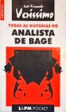 Todas As Histórias Do Analista De Bagé