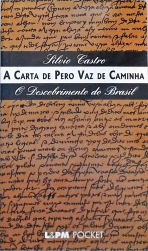A Carta De Pero Vaz De Caminha