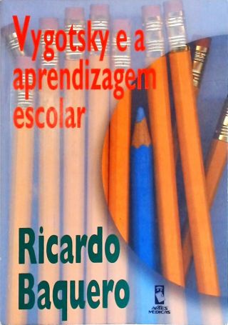 Vygotsky E A Aprendizagem Escolar