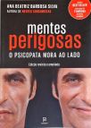 Mentes Perigosas - O Psicopata Mora Ao Lado