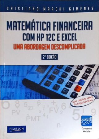 Matemática Financeira Com hp 12c e Excel