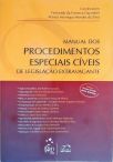 Manual dos Procedimentos Especiais Cíveis de Legislação Extravagante