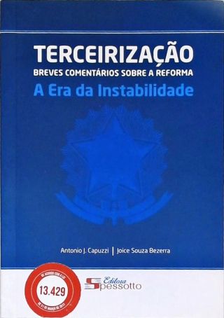 Terceirização: Breves Comentários sobre a Reforma