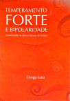 Temperamento Forte E Bipolaridade