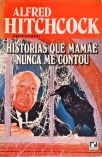 Histórias Que Mamãe Nunca me Contou