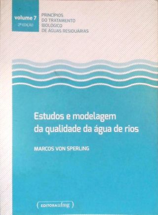 Estudos e Modelagem da Qualidade da Água dos Rios