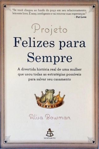 Projeto Felizes Para Sempre