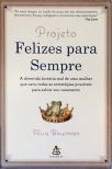 Projeto Felizes Para Sempre