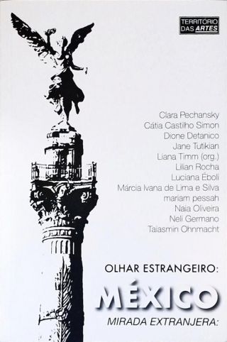 Olhar Estrangeiro: México