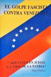 El Golpe Fascista Contra Venezuela