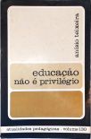 Educação não é Privilégio