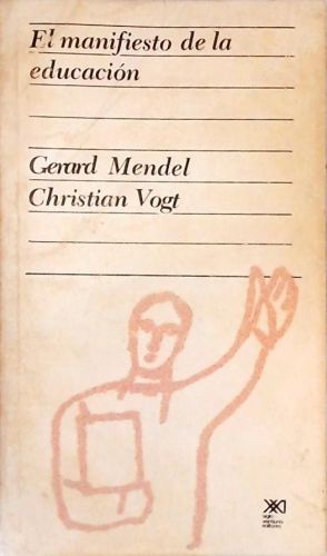 El Manifiesto De La Educacion