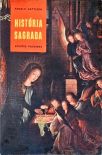 História Sagrada - Do Antigo e Novo Testamento