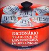 Dicionário Tradutor De Gastronomia Em Seis Línguas