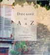 Ducasse de A a Z