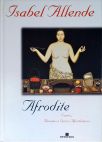 Afrodite: Contos, Receitas E Outros Afrodisíacos