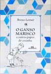 O Ganso Marisco E Outros Papos De Cozinha