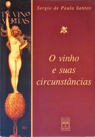 O Vinho e Suas Circunstâncias