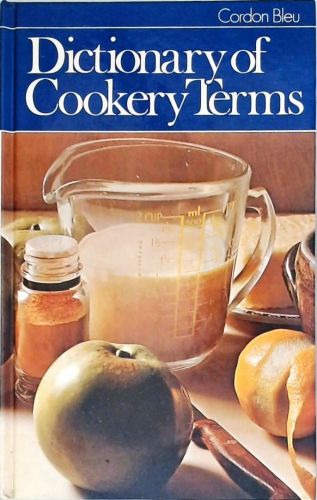 Dictionary of Cookery Terms