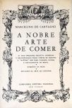 A Nobre Arte De Comer