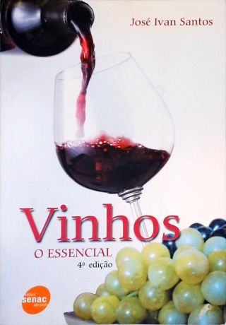 Vinhos: O Essencial