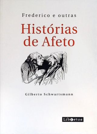 Frederico E Outras Histórias De Afeto