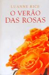 O Verão Das Rosas