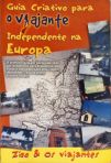Guia Criativo Para O Viajante Independente Na Europa