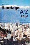Bagagem De Mão Santiago de A a Z - Chile