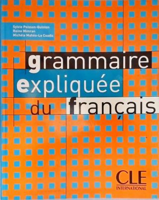 Grammaire Expliqueé Du Français