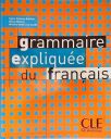 Grammaire Expliqueé Du Français