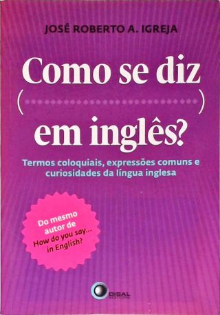 Como Se Diz ... Em Inglês?