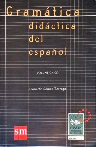 Gramática Didáctica Del Español - Volume Único