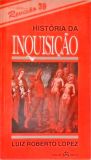 História Da Inquisição