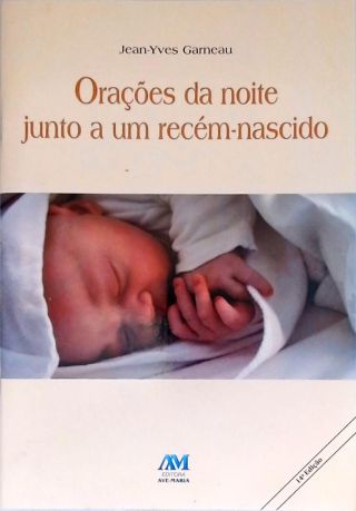Orações da Noite Junto a um Recém-Nascido