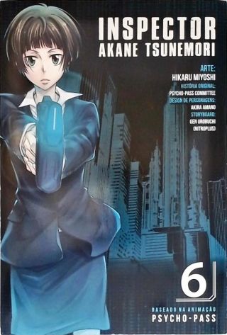 Inspector Akane Tsunemori - Vol. 6