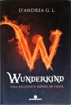 Wunderkind: Uma reluzente moeda de prata