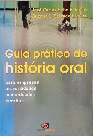 Guia Pratico de História Oral