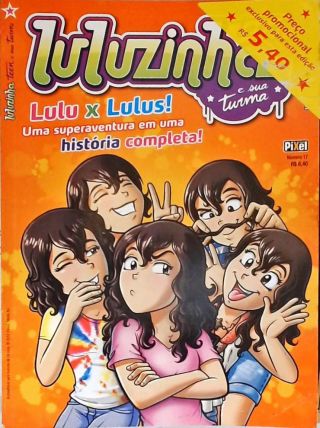 Luluzinha Teen E Sua Turma Nº 17