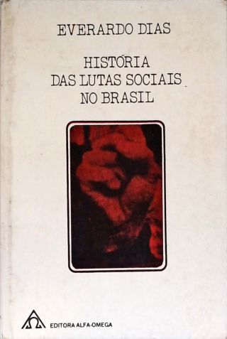 História das Lutas Sociais no Brasil