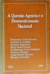 A Questão Agrária E O Desenvolvimento Nacional