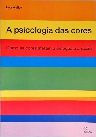 A Psicologia Das Cores